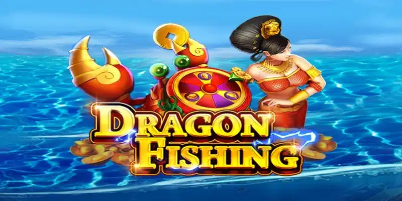 Hướng dẫn truy cập và tham gia chơi bắn cá dragon fishing