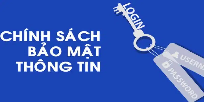 Nội dung chi tiết về chính sách bảo mật VL88